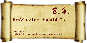 Brüszler Hermiás névjegykártya